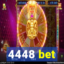 4448 bet